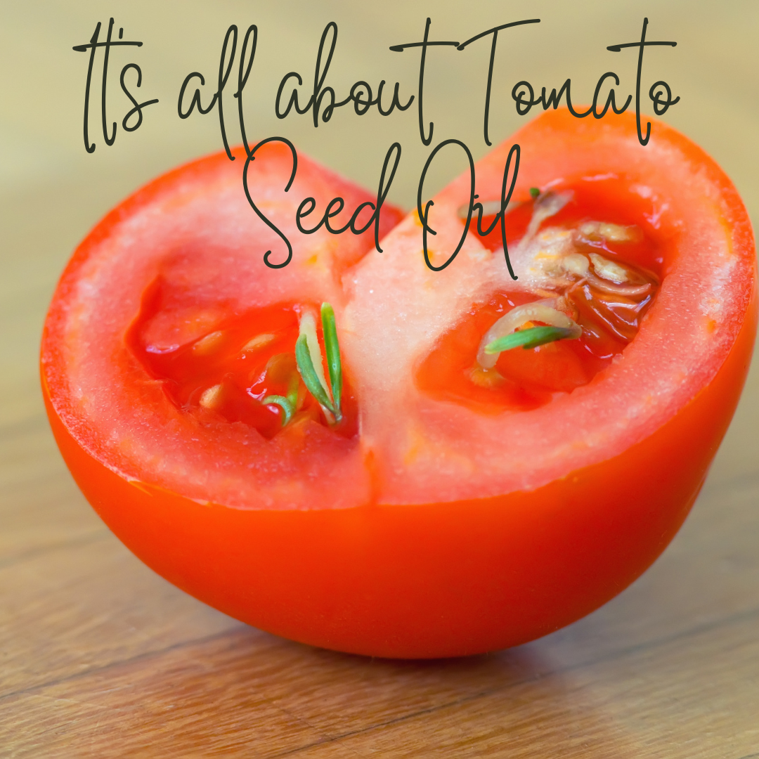 5 Skin Benefits of Tomato Seed Oil Green-Beauty Co