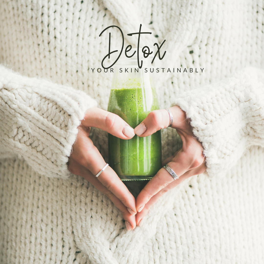 Summarize the benefits of detoxing our skin regularly Green-Beauty Co